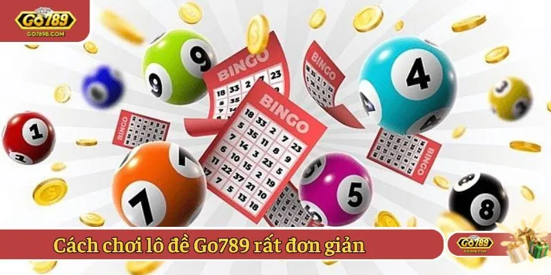 Cách chơi lô đề Go789 rất đơn giản